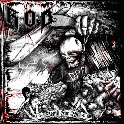 R.O.D. : Death for All